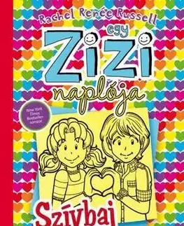 Dobrodružstvo, napätie, western Egy zizi naplója 12. Szívbaj - egy nem túl titkos szerelmi háromszög meséje - Rachel Renée Russell