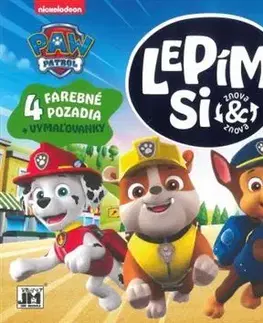 Nalepovačky, vystrihovačky, skladačky Labková patrola - Lepím si znova