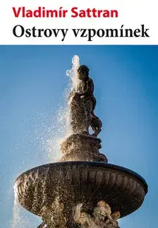 Beletria - ostatné Ostrovy vzpomínek - Vladimír Sattran