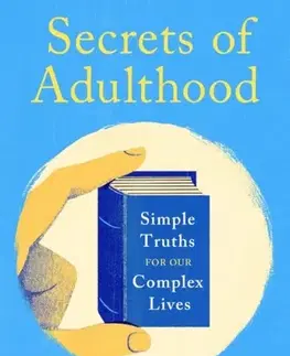 Motivačná literatúra Secrets of Adulthood - Gretchen Rubinová