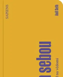 Biológia, fauna a flóra Sám sebou - Anil Seth,Pavel Pecháček