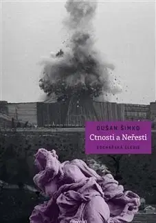 Česká beletria Ctnosti a Neřesti - Dušan Šimko