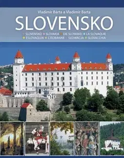 Obrazové publikácie Slovensko IV. - Vladimír Bárta