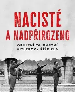 Druhá svetová vojna Nacisté a nadpřirozeno - Michael Fitzgerald,Vladimír Fuksa