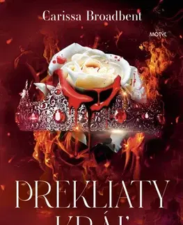 Sci-fi a fantasy Koruny Nyaxie 2: Prekliaty kráľ a krvavá koruna - Carissa Broadbent,Romana Korenková