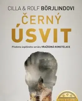Detektívky, trilery, horory Černý úsvit, 2. vydání - Rolf Börjlind,Cilla Börjlind