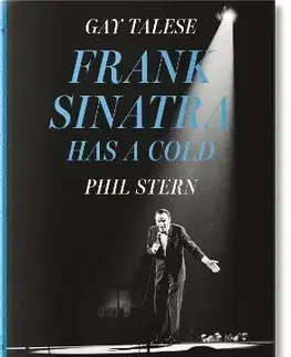 Film, hudba Frank Sinatra Has a Cold - Gay Talese