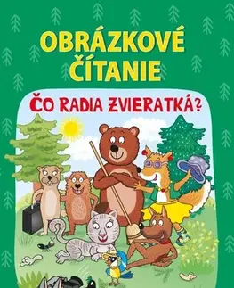 Príprava do školy, pracovné zošity Obrázkové čítanie - Čo radia zvieratká? (mv) - Jitka Saniová