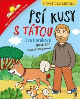 Pre deti a mládež - ostatné Psí kusy s tátou - Eva Horáková