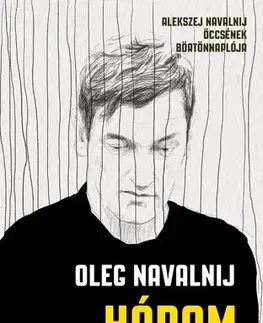 Beletria - ostatné Három és fél - Oleg Navalnij