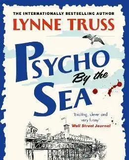Detektívky, trilery, horory Psycho by the Sea - Lynne Truss