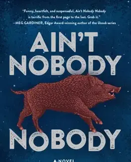 Detektívky, trilery, horory Ain't Nobody, Nobody - Heather Harper Ellett