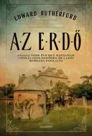 Historické romány Az Erdő - Ruthefurd Edward
