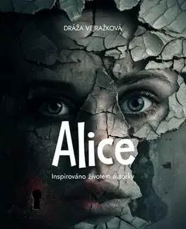 Detektívky, trilery, horory Alice - Dráža Vejražková