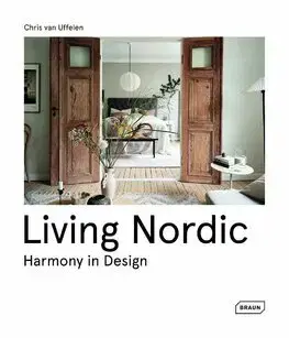 Architektúra Living Nordic - Chris van Uffelen