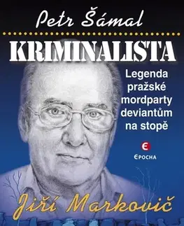 Eseje, úvahy, štúdie Kriminalista - Petr Šámal
