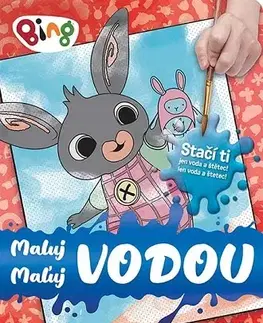Pre deti a mládež - ostatné Maľuj vodou Bing