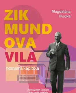 Sociológia, etnológia Zikmundova vila: neznámá kapitola - Veronika Koubová