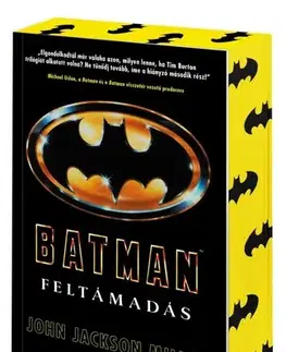 Detektívky, trilery, horory Batman: Feltámadás (Éldekorált kiadás) - John Jackson Miller,Fatime Fehér