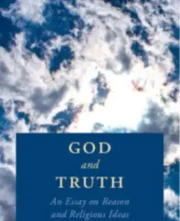 Náboženstvo God and Truth - Lenn E. Goodman