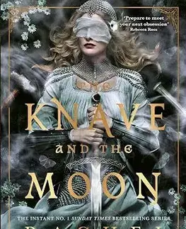 Sci-fi a fantasy The Knave and the Moon - The Stonewater Kingdom 2 - Rachel Gillig