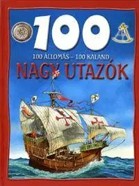 Pre deti a mládež - ostatné Nagy utazók - 100 állomás, 100 kaland - Dan North
