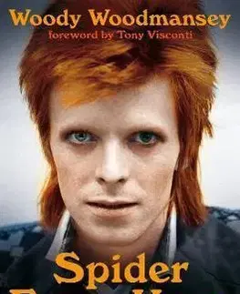 Biografie - ostatné Spider from Mars - My Life with Bowie - Woody Woodmansey