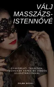 Rozvoj osobnosti Válj masszázsistennővé - Palma Nickel