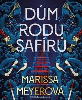 Sci-fi a fantasy Dům rodu Safírů - Marissa Meyer
