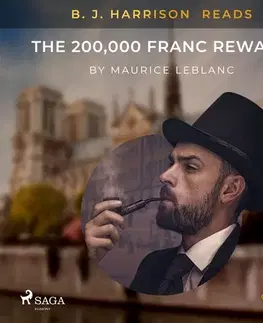 Beletria - ostatné Saga Egmont B. J. Harrison Reads The 200,000 Franc Reward (EN)