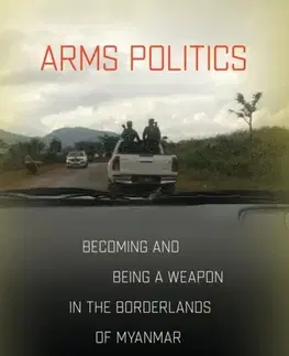 Politológia Arms Politics - Francesco Buscemi