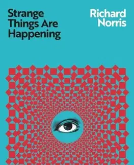 Biografie - Životopisy Strange Things Are Happening - Richard Norris