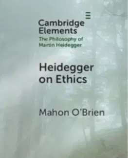 Filozofia Heidegger on Ethics - Mahon O'Brien