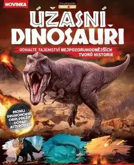 Biológia, fauna a flóra Úžasní dinosauři - Kolektív autorov