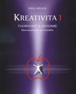 Rozvoj osobnosti Kreativita 1 - Pavol Mrázek