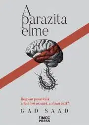 Politológia A parazita elme - Gad Saad
