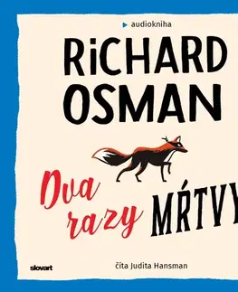 Detektívky, trilery, horory Publixing a SLOVART Dva razy mŕtvy