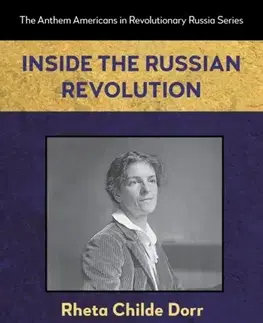 História Inside the Russian Revolution - Rheta Childe Dorr