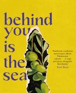 Beletria Behind You is the Sea - Susan Muaddi Darraj