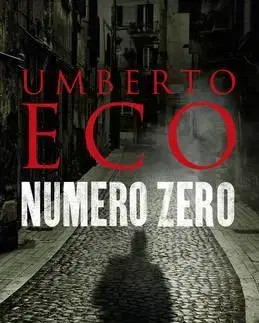 Cudzojazyčná literatúra Numero Zero - Umberto Eco