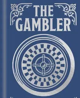 Svetová beletria The Gambler - Fyodor Dostoevsky,C. J. Hogarth