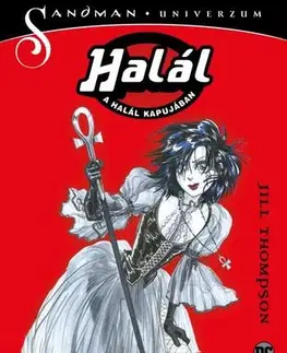 Komiksy Halál - A Halál kapujában - Jill Thompson