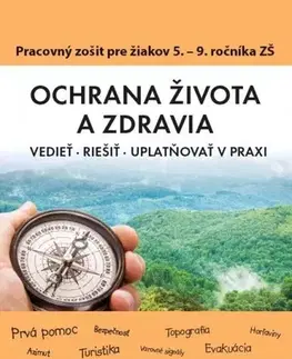 Učebnice pre ZŠ - ostatné Ochrana života a zdravia PZ pre 5. - 9. ročník ZŠ - Katarína Dutková