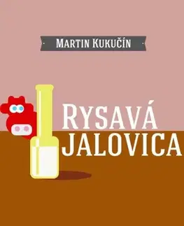 Slovenská beletria Rysavá jalovica - Martin Kukučín