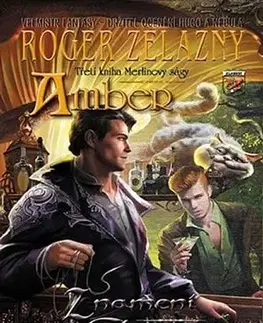 Sci-fi a fantasy Amber - Znamení chaosu - Roger Zelazny