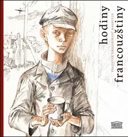 Novely, poviedky, antológie Hodiny francouzštiny - Valentin Grigorjevič Rasputin