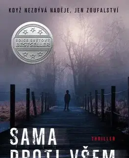 Detektívky, trilery, horory Sama proti všem - Brian Freeman