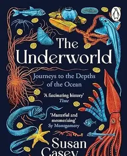 Biológia, fauna a flóra The Underworld - Susan Caseyová