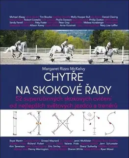 Kone Chytře na skokové řady - Margaret Rizzo McKelvy