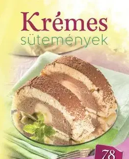 Sladká kuchyňa Krémes sutemények